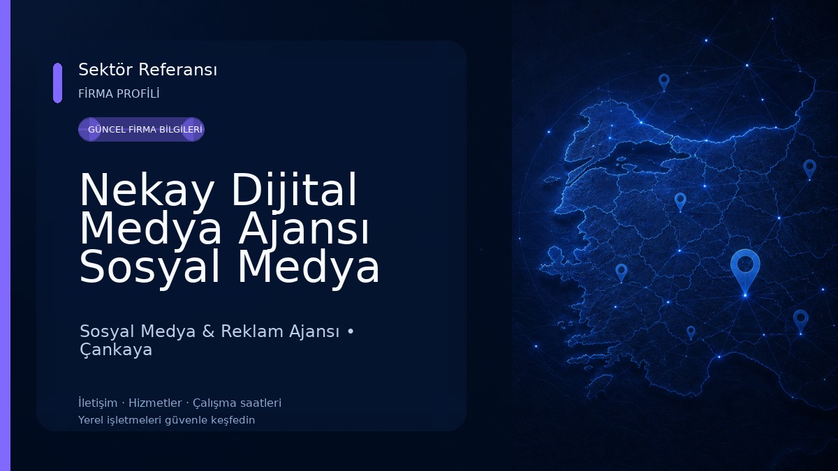 Nekay Dijital Medya Ajansı Sosyal Medya Danışmanlığı & Ankara Drone Çekimi Sosyal Medya & Reklam Ajansı