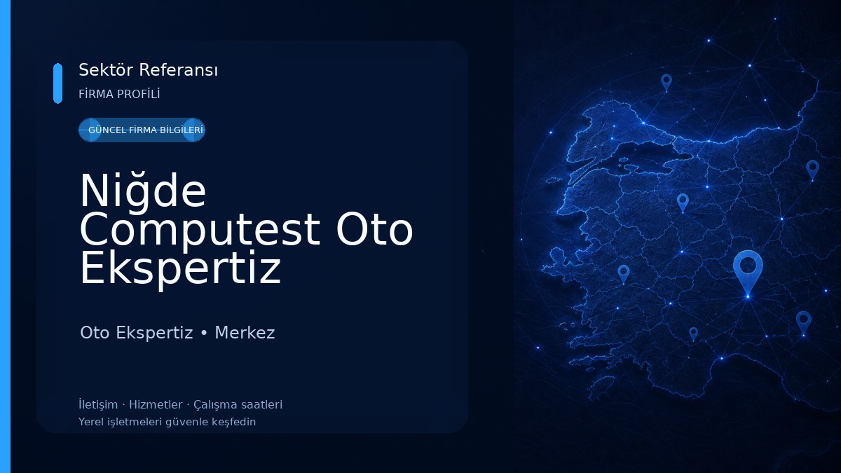 Niğde Computest Oto Ekspertiz Oto Ekspertiz
