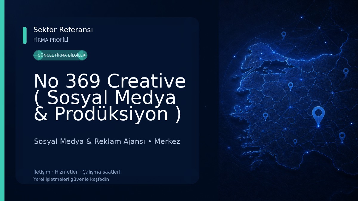 No 369 Creative ( Sosyal Medya & Prodüksiyon )