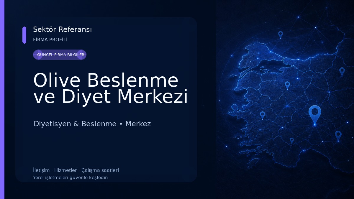 Olive Beslenme ve Diyet Merkezi