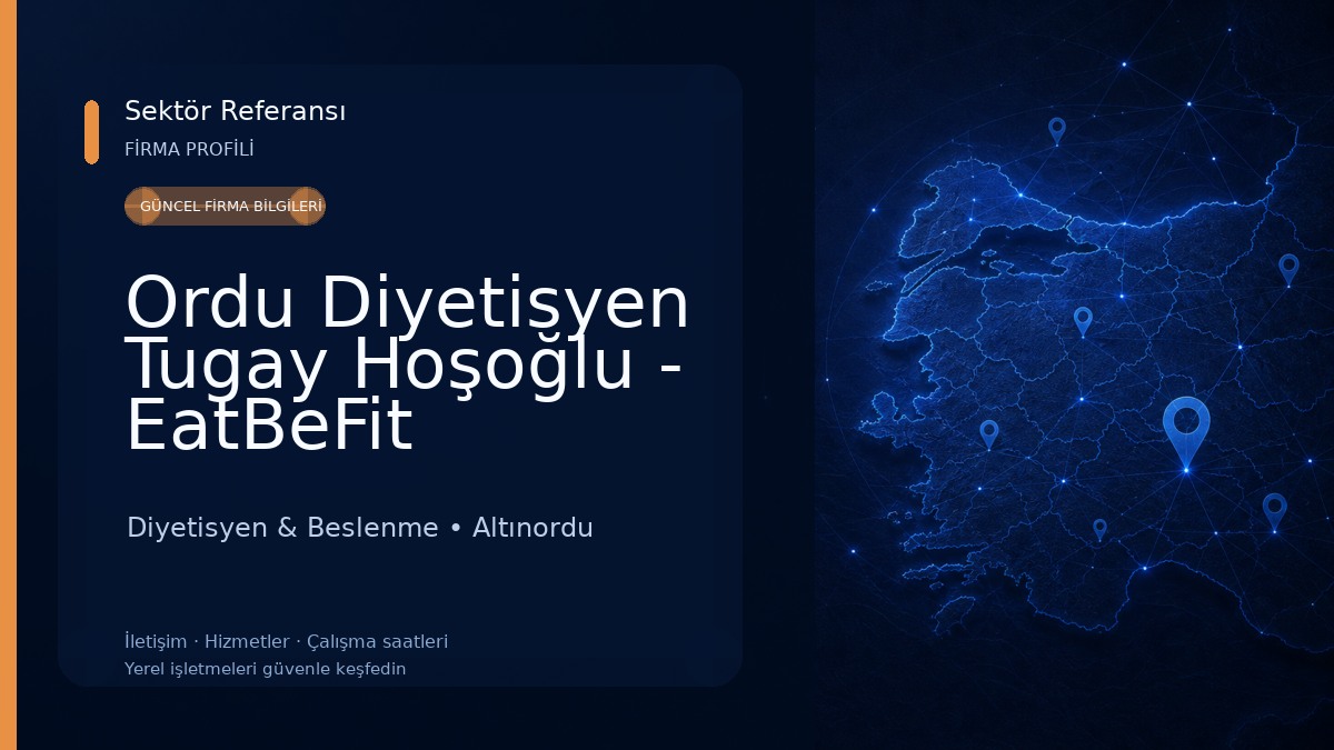 Ordu Diyetisyen Tugay Hoşoğlu - EatBeFit