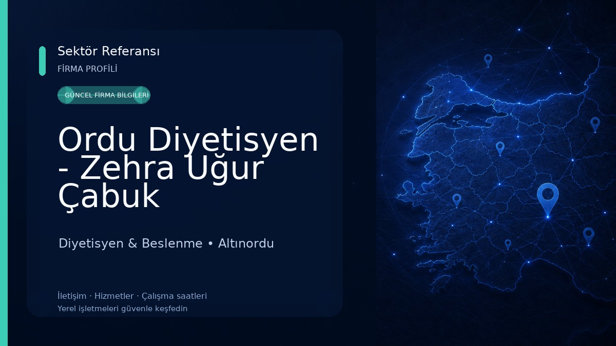Ordu Diyetisyen - Zehra Uğur Çabuk Diyetisyen & Beslenme