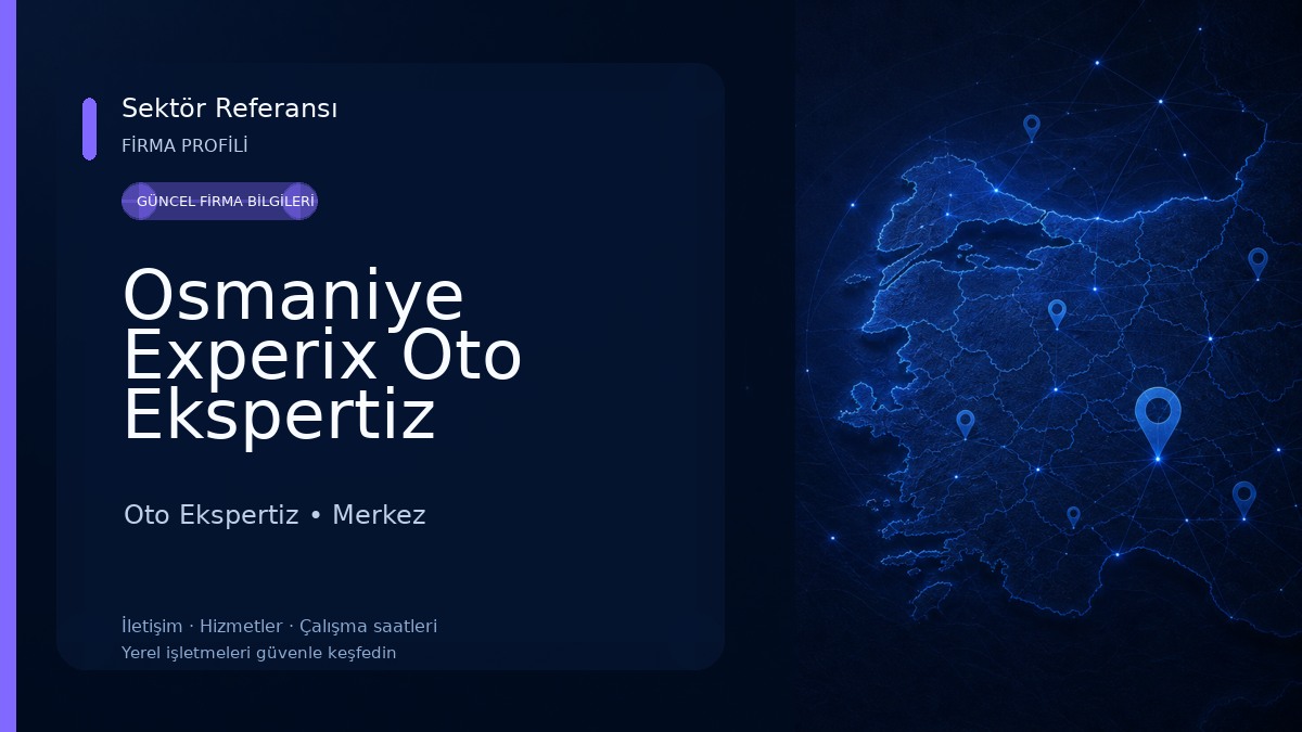 Osmaniye Experix Oto Ekspertiz