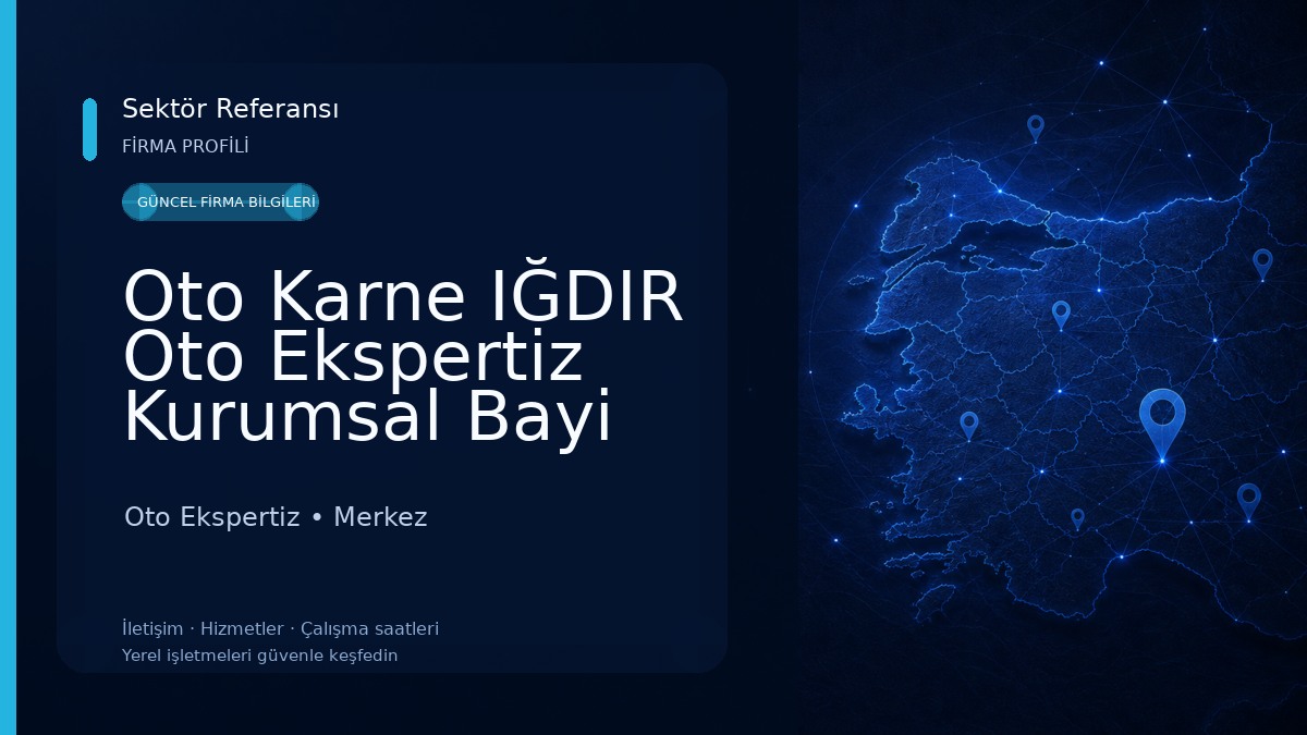 Oto Karne IĞDIR Oto Ekspertiz Kurumsal Bayi 