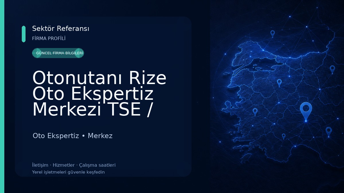 Otonutanı Rize Oto Ekspertiz Merkezi TSE / HYB belgeli 