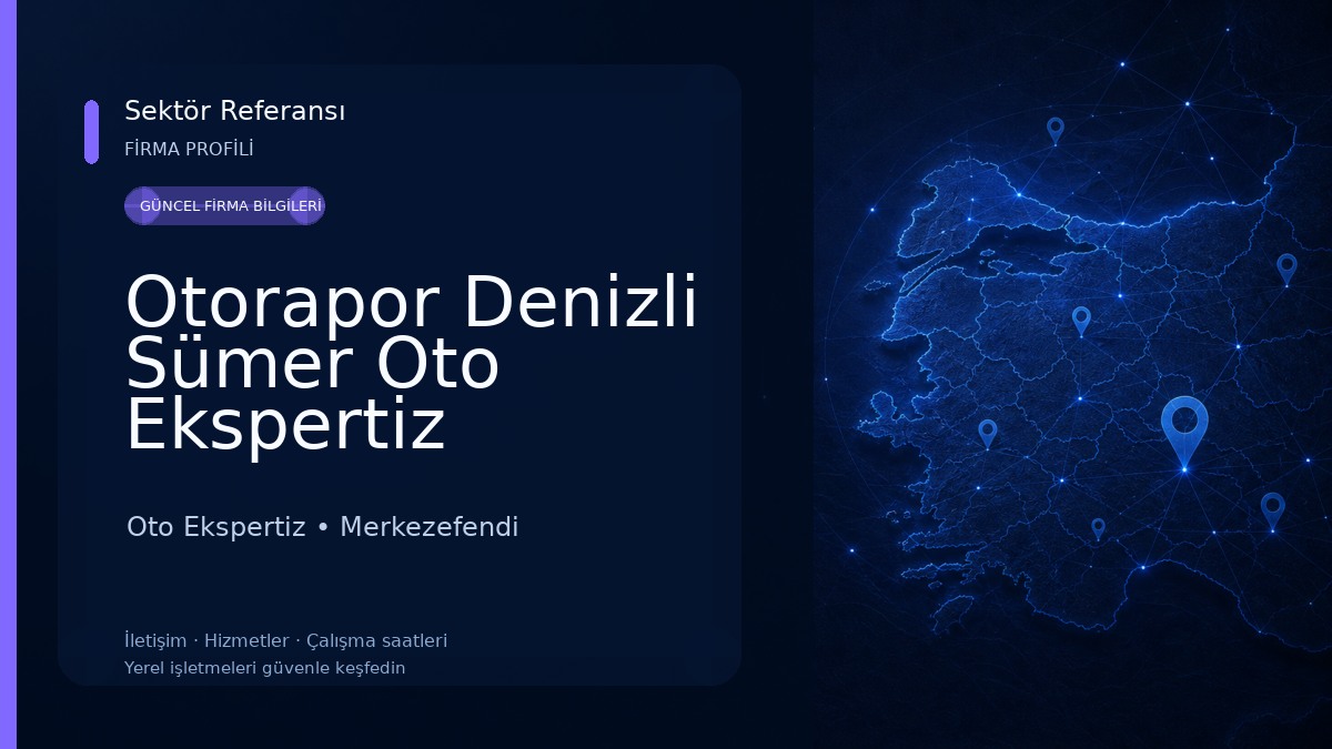 Otorapor Denizli Sümer Oto Ekspertiz Oto Ekspertiz