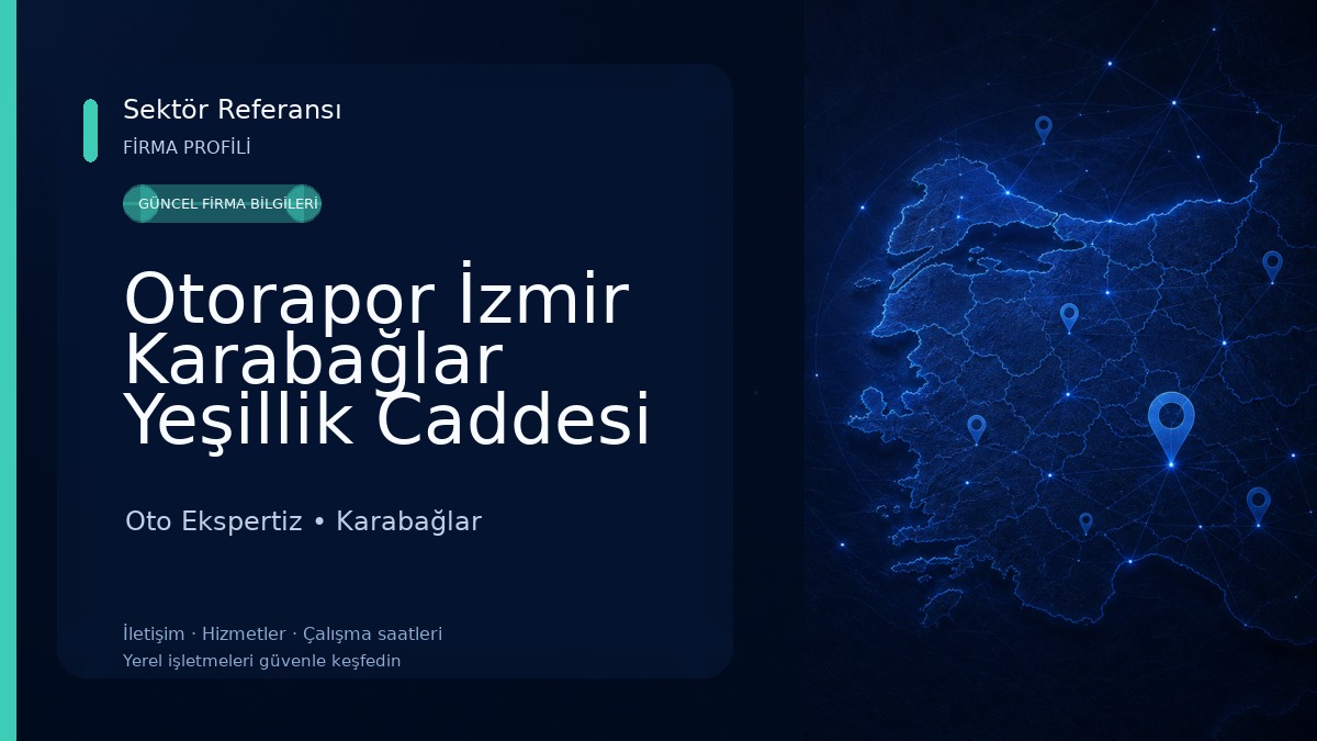Otorapor İzmir Karabağlar Yeşillik Caddesi Oto Ekspertiz Oto Ekspertiz
