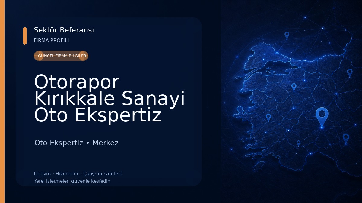 Otorapor Kırıkkale Sanayi Oto Ekspertiz 
