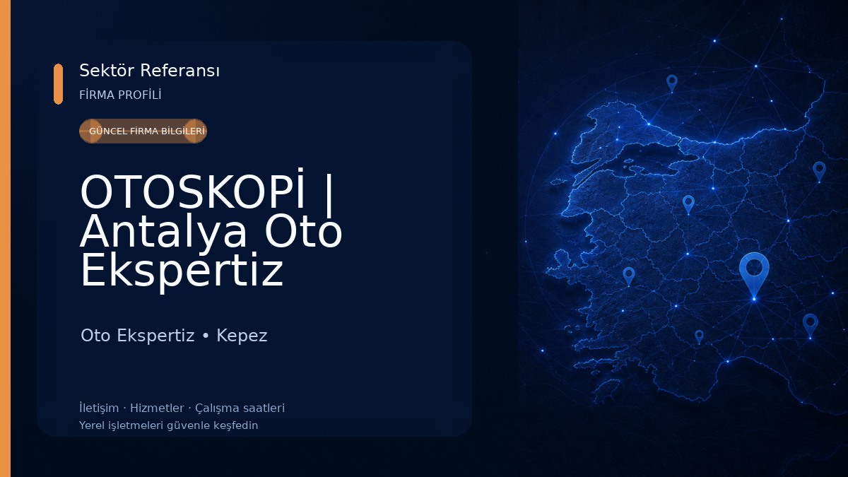 OTOSKOPİ | Antalya Oto Ekspertiz