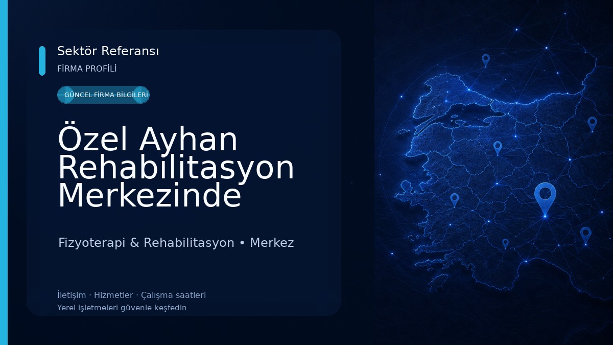 Özel Ayhan Rehabilitasyon Merkezinde Fizyoterapi & Rehabilitasyon