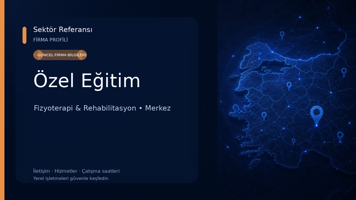 Özel Eğitim Fizyoterapi & Rehabilitasyon