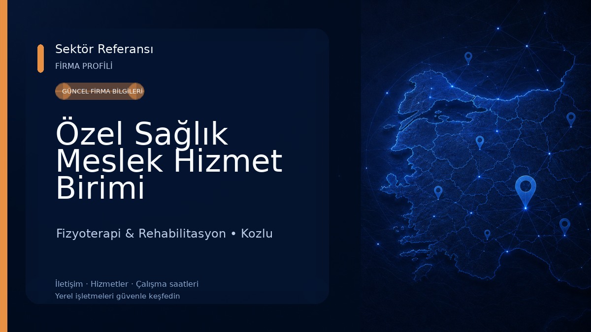 Özel Sağlık Meslek Hizmet Birimi Fizyoterapist Birnur Kart