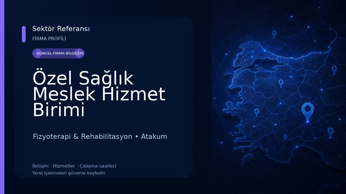 Özel Sağlık Meslek Hizmet Birimi Fizyoterapist Gizem Şahin