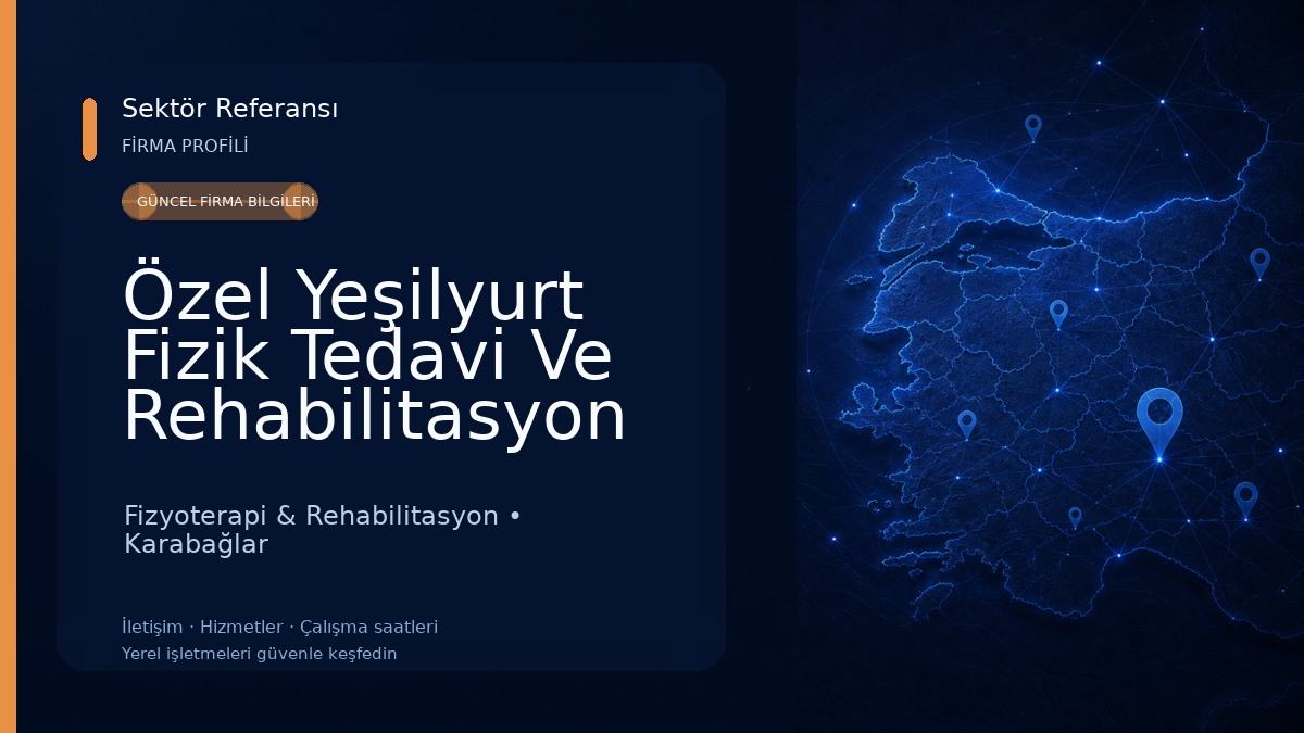 Özel Yeşilyurt Fizik Tedavi Ve Rehabilitasyon Dal Merkezi Fizyoterapi & Rehabilitasyon