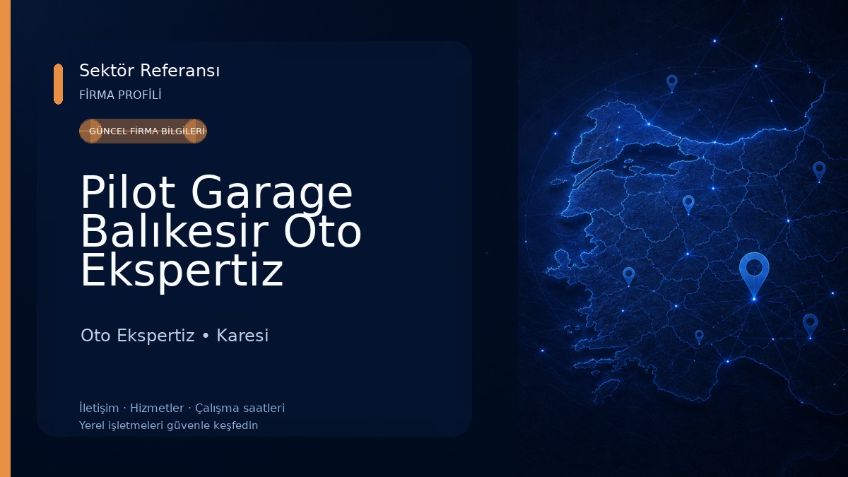 Pilot Garage Balıkesir Oto Ekspertiz 