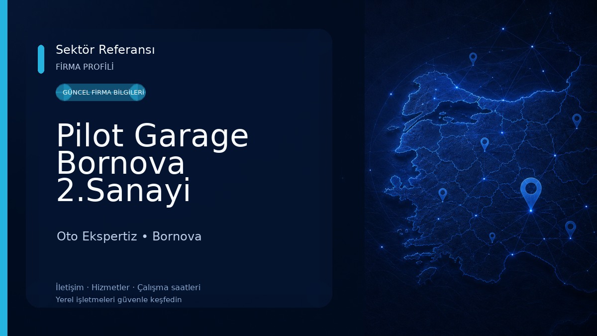 Pilot Garage Bornova 2.Sanayi Oto Ekspertiz