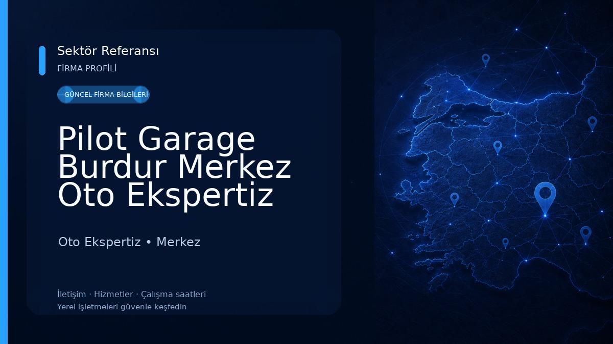 Pilot Garage Burdur Merkez Oto Ekspertiz Oto Ekspertiz