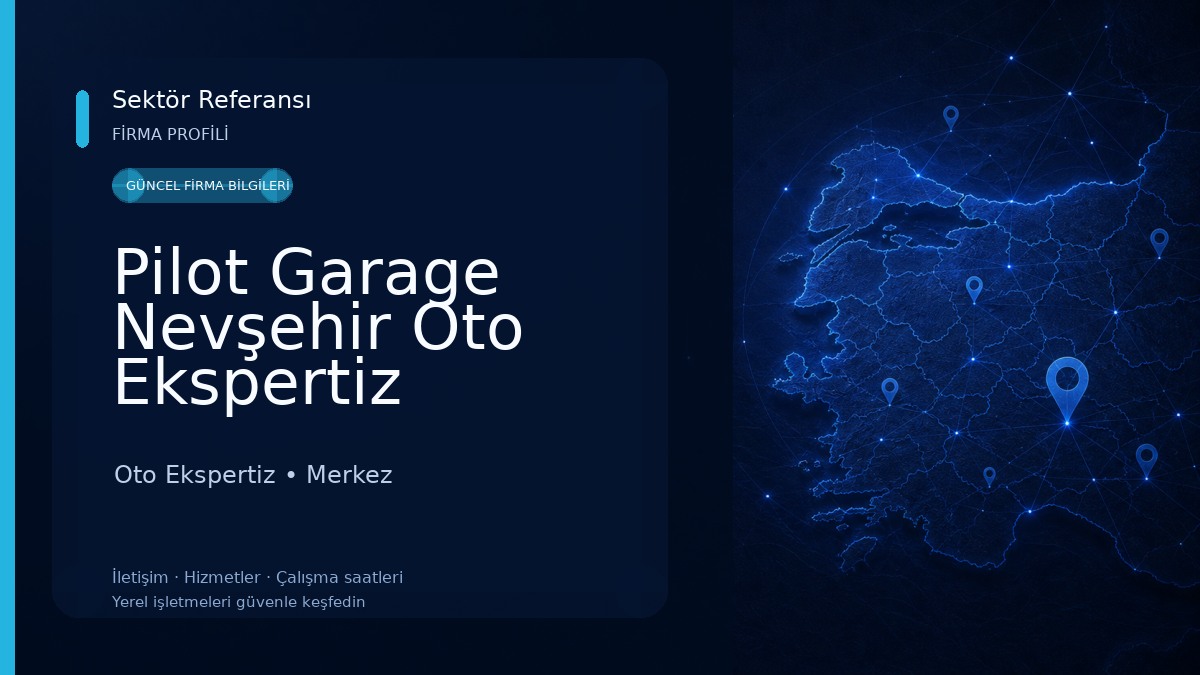 Pilot Garage Nevşehir Oto Ekspertiz Oto Ekspertiz