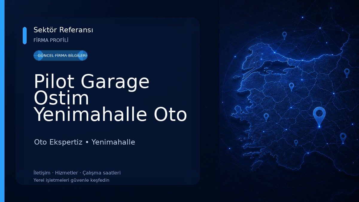 Pilot Garage Ostim Yenimahalle Oto Ekspertiz Oto Ekspertiz