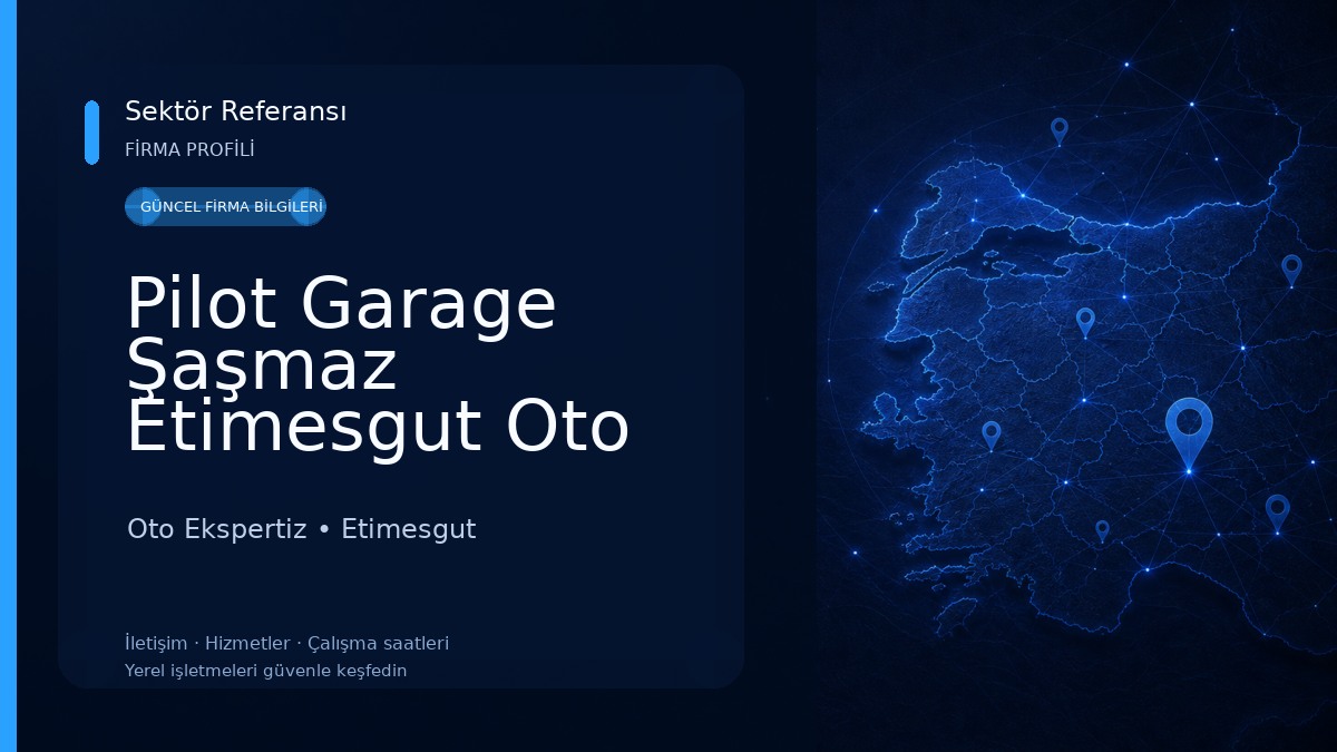 Pilot Garage Şaşmaz Etimesgut Oto Ekspertiz Oto Ekspertiz