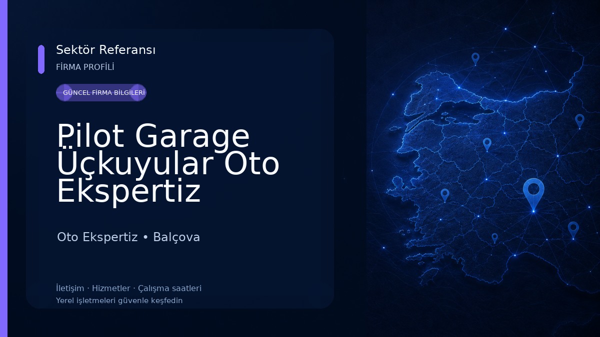 Pilot Garage Üçkuyular Oto Ekspertiz 