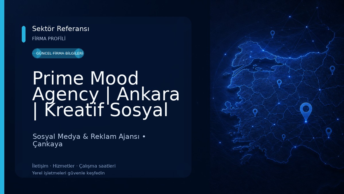 Prime Mood Agency | Ankara | Kreatif Sosyal Medya Ajansı 