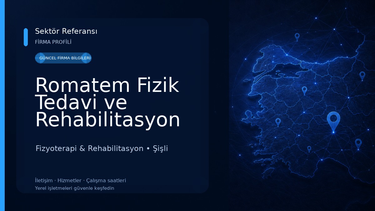 Romatem Fizik Tedavi ve Rehabilitasyon Merkezi Fizyoterapi & Rehabilitasyon