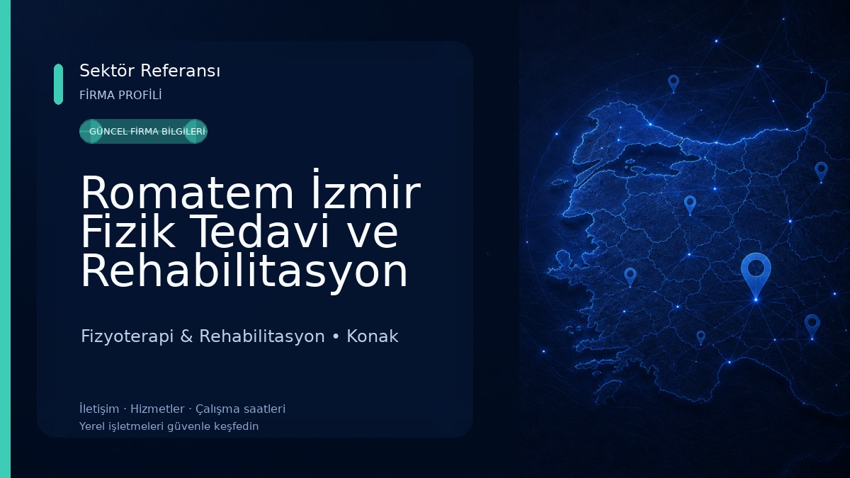 Romatem İzmir Fizik Tedavi ve Rehabilitasyon Merkezi Fizyoterapi & Rehabilitasyon