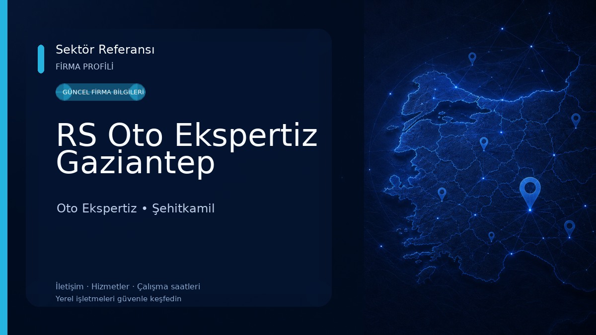 RS Oto Ekspertiz Gaziantep Oto Ekspertiz