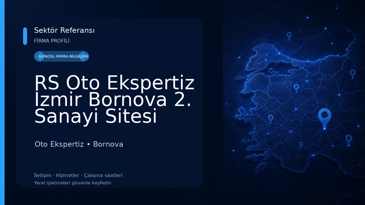 RS Oto Ekspertiz İzmir Bornova 2. Sanayi Sitesi Oto Ekspertiz