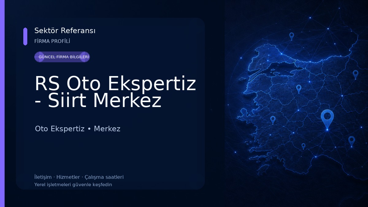 RS Oto Ekspertiz - Siirt Merkez Oto Ekspertiz