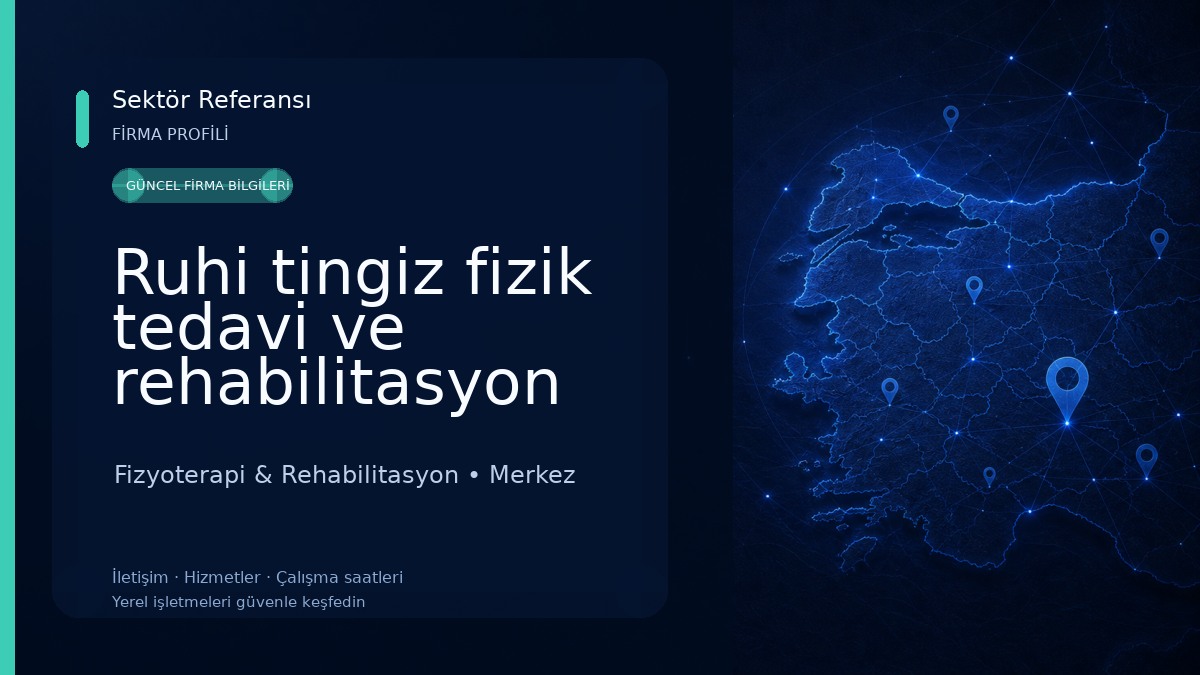 Ruhi tingiz fizik tedavi ve rehabilitasyon merkezi ve ağız ve diş sağlığı hastanesi Fizyoterapi & Rehabilitasyon