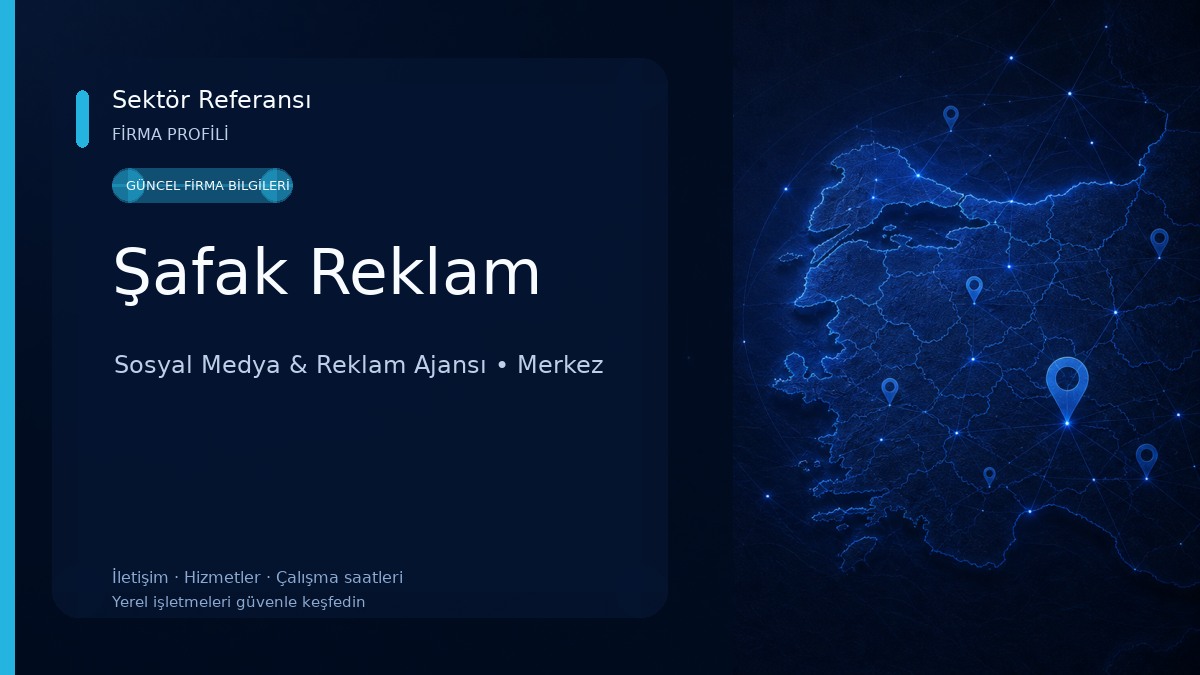 Şafak Reklam