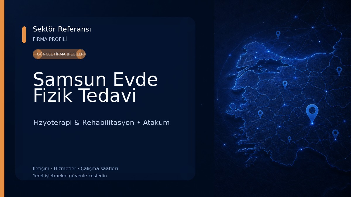 Samsun Evde Fizik Tedavi 