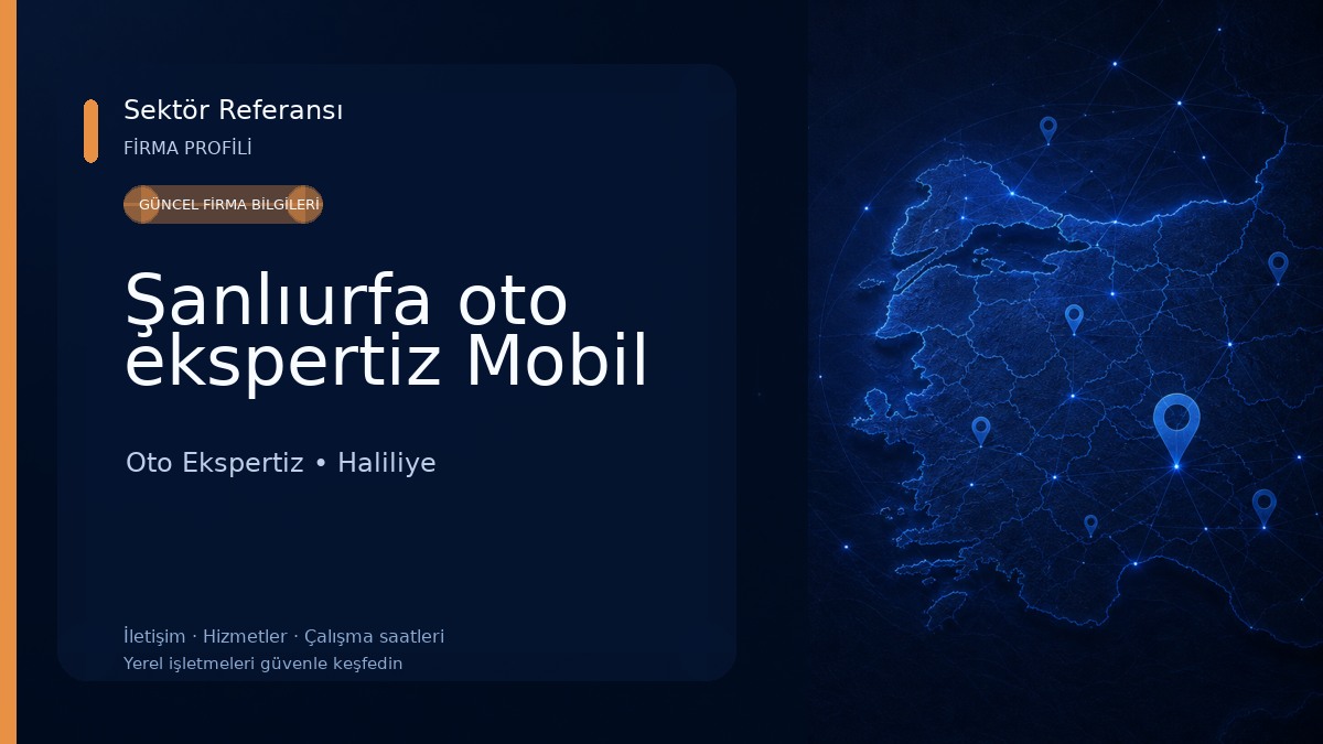 Şanlıurfa oto ekspertiz Mobil