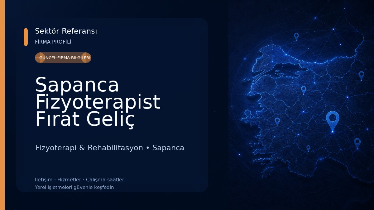 Sapanca Fizyoterapist Fırat Geliç