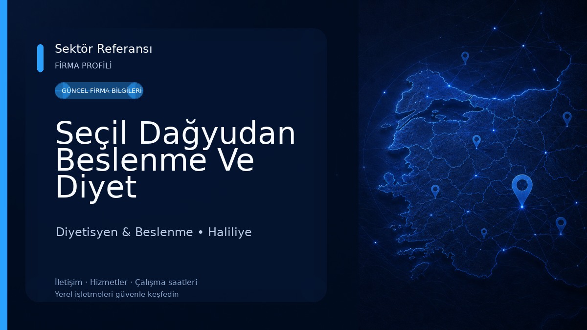 Seçil Dağyudan Beslenme Ve Diyet Danışmanlık Merkezi Diyetisyen & Beslenme