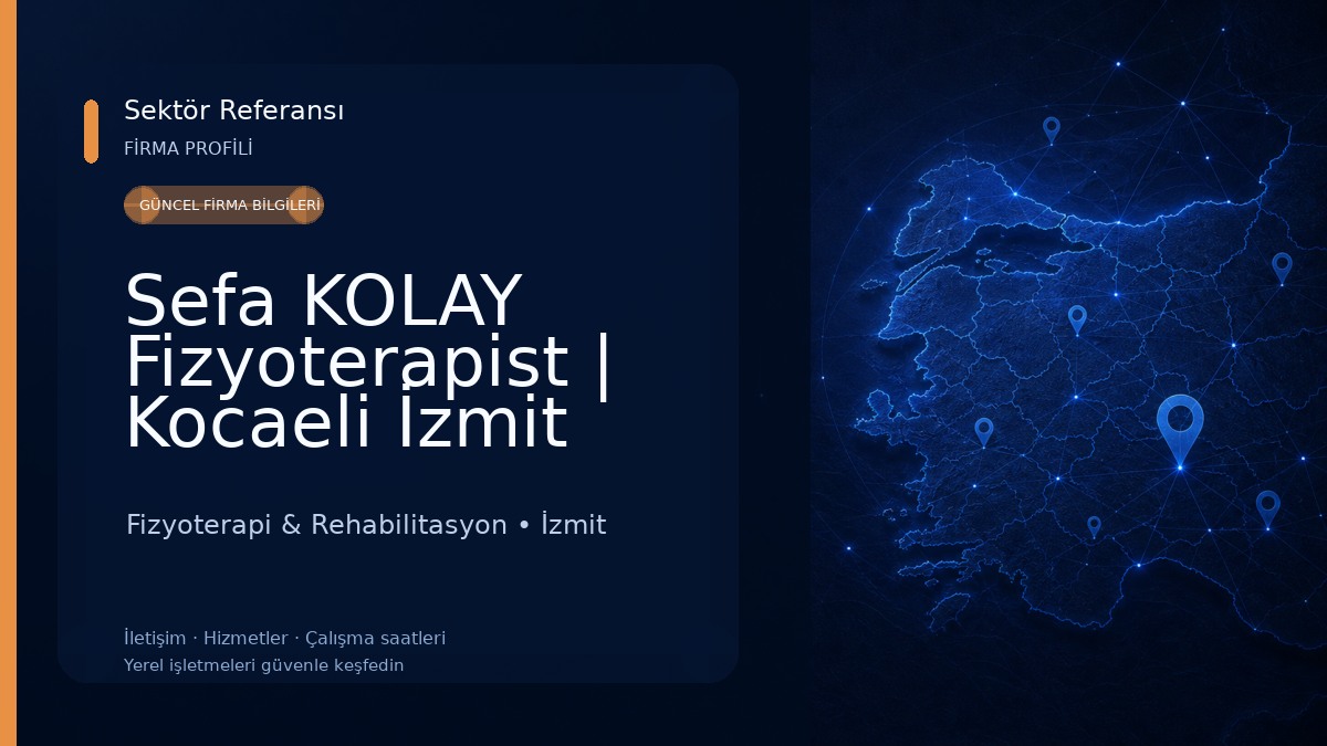 Sefa KOLAY Fizyoterapist | Kocaeli İzmit Fizyoterapi | Manuel Terapi 