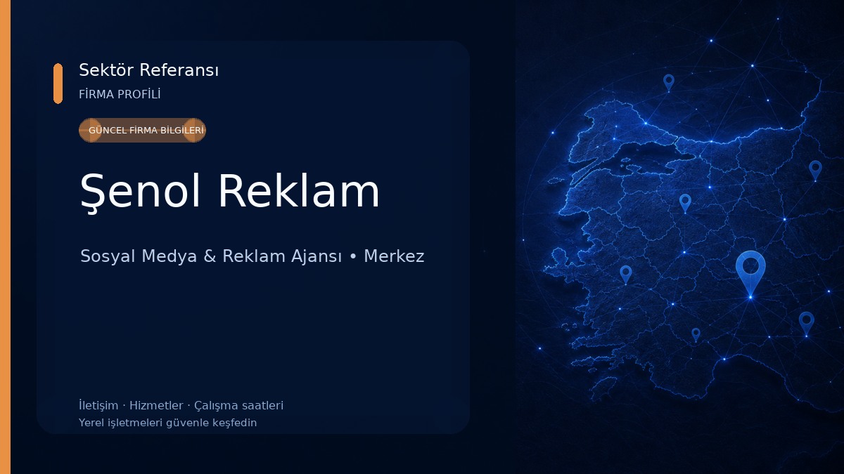 Şenol Reklam 