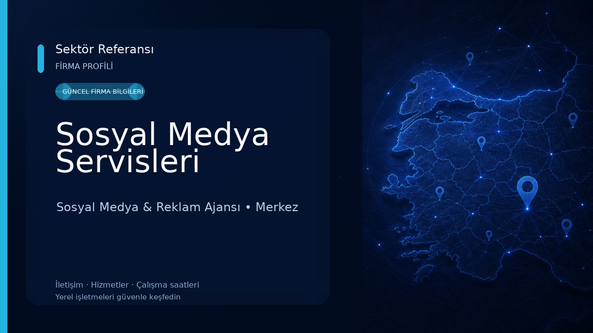 Sosyal Medya Servisleri Sosyal Medya & Reklam Ajansı