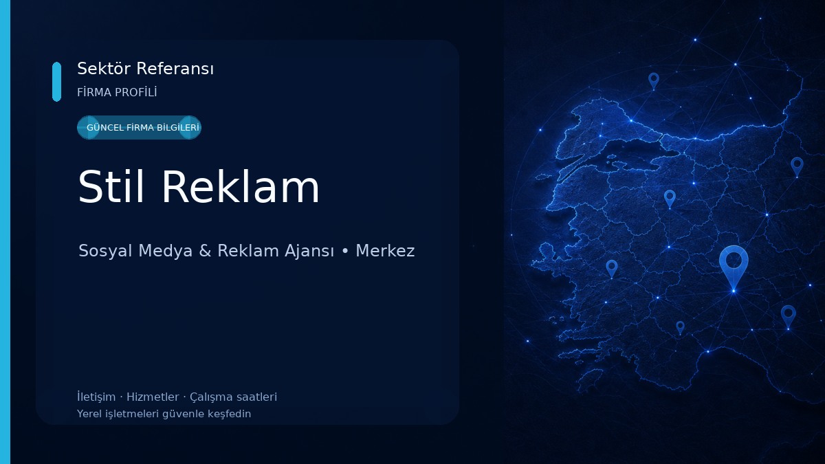 Stil Reklam Sosyal Medya & Reklam Ajansı