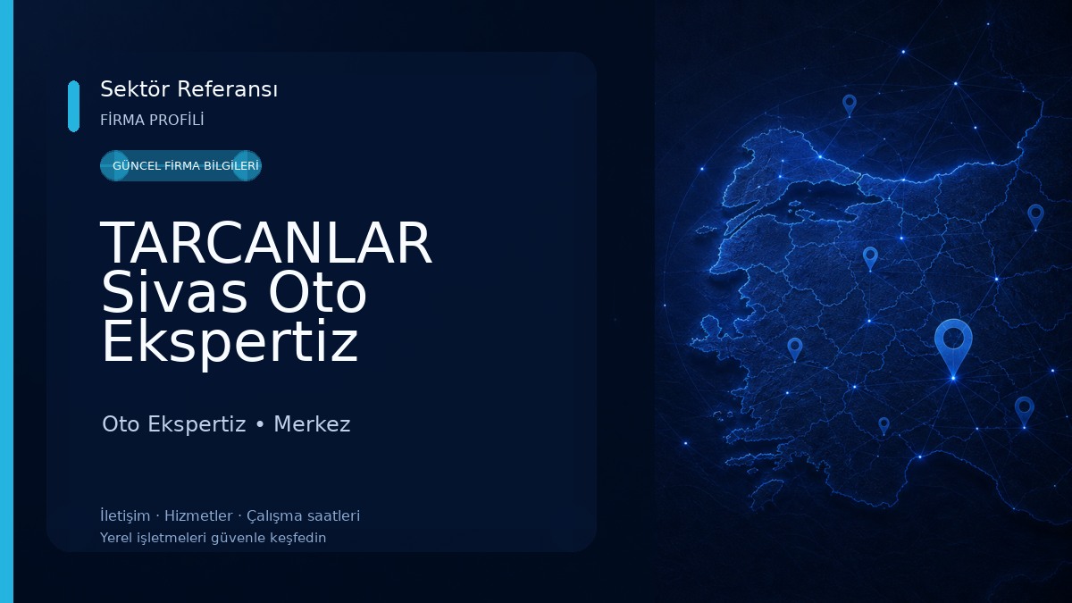 TARCANLAR Sivas Oto Ekspertiz Oto Ekspertiz