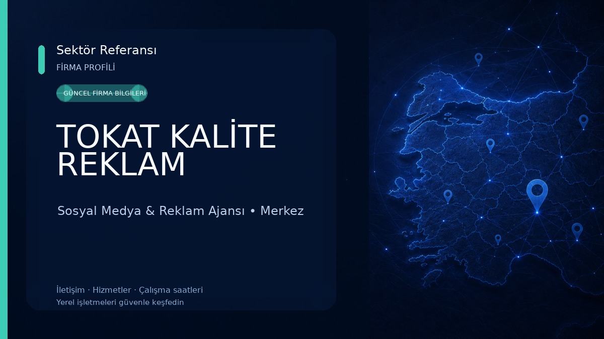 TOKAT KALİTE REKLAM 