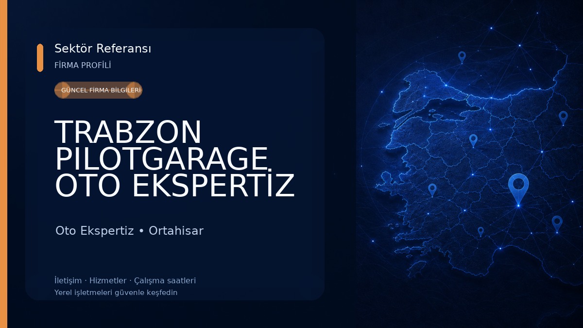 TRABZON PILOTGARAGE OTO EKSPERTİZ Oto Ekspertiz