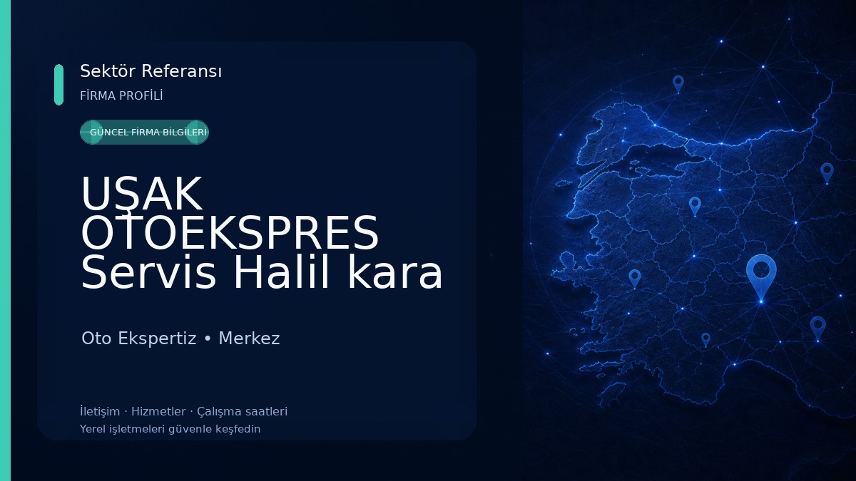 UŞAK OTOEKSPRES Servis Halil kara Oto Ekspertiz