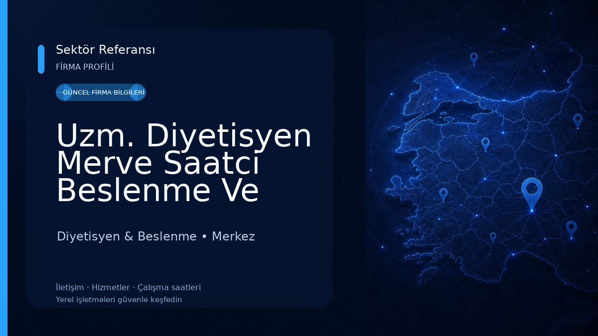 Uzm. Diyetisyen Merve Saatci Beslenme Ve Diyet Danışmanlığı Diyetisyen & Beslenme