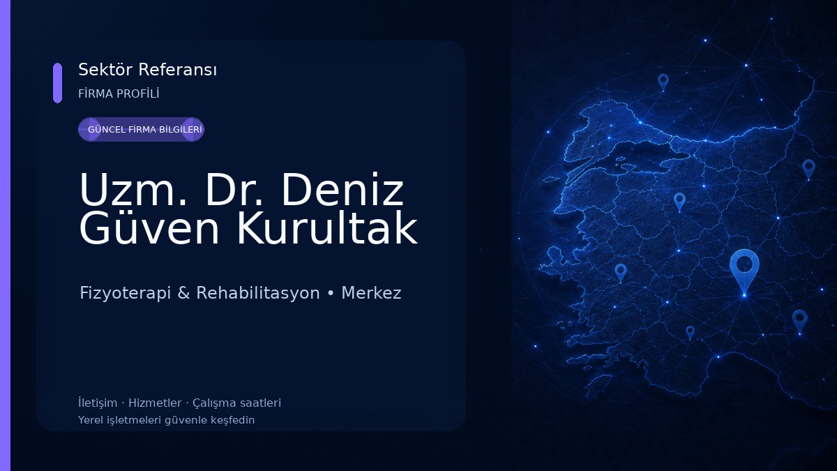 Uzm. Dr. Deniz Güven Kurultak