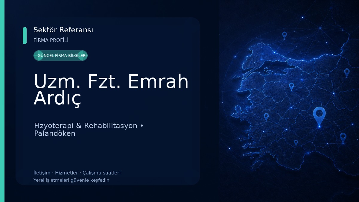 Uzm. Fzt. Emrah Ardıç Fizyoterapi & Rehabilitasyon