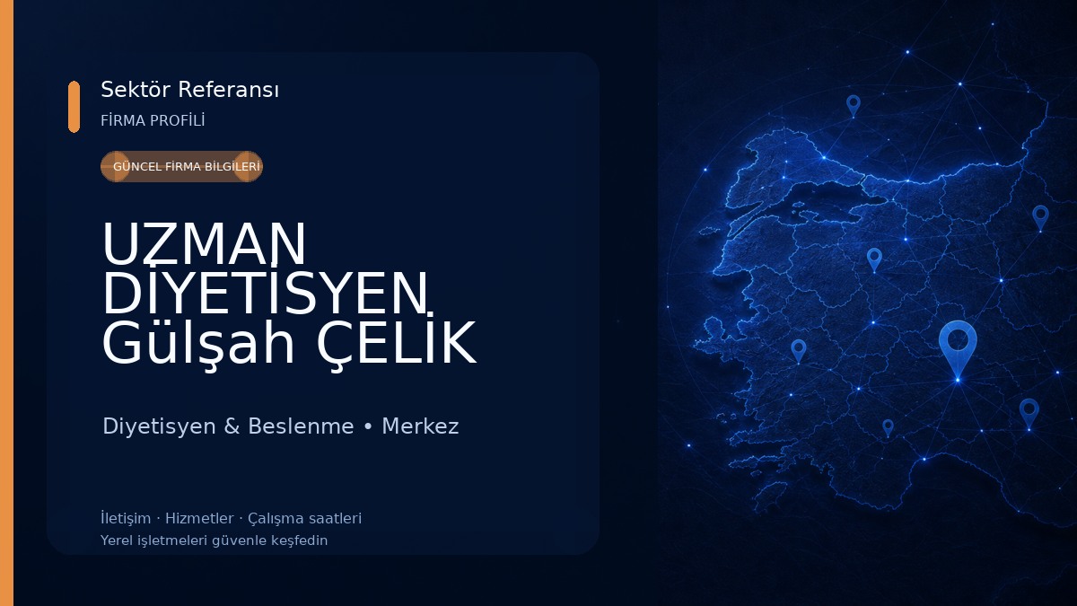 UZMAN DİYETİSYEN Gülşah ÇELİK Diyetisyen & Beslenme