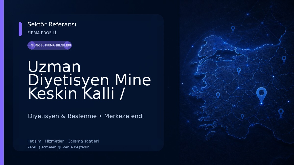 Uzman Diyetisyen Mine Keskin Kalli / Özel Sağlık Meslek Hizmet Birimi Diyetisyen & Beslenme